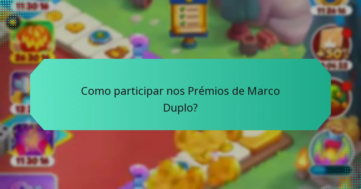Como participar nos Prémios de Marco Duplo?